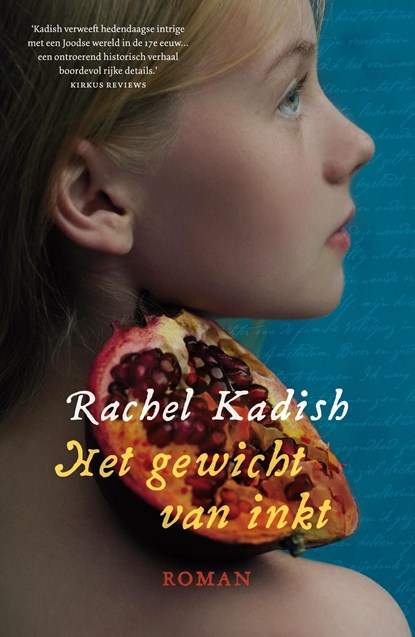 Het gewicht van inkt, Rachel Kadish - Ebook - 9789024580835