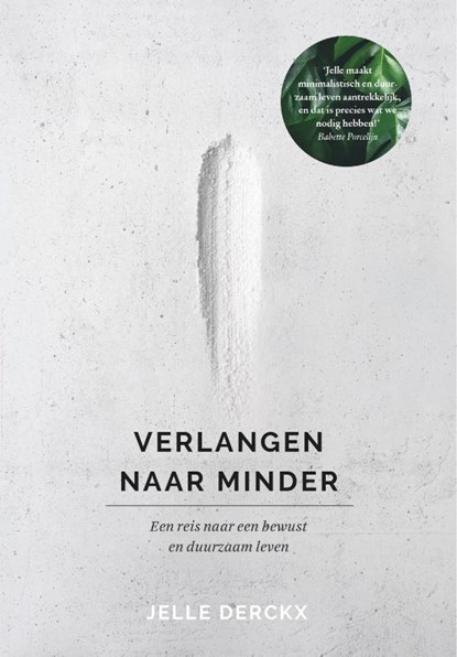 Verlangen naar minder, Jelle Derckx - Paperback - 9789024582167