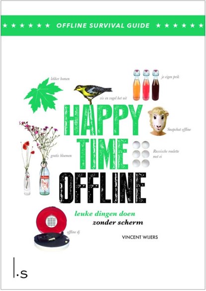 Happy time offline, Vincent Wijers - Paperback - 9789024583430