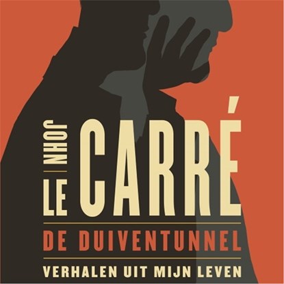 De duiventunnel, John le Carré - Luisterboek MP3 - 9789024583539