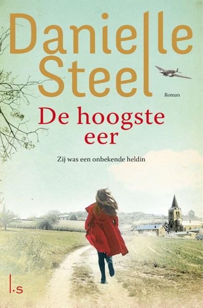 De hoogste eer, Danielle Steel - Paperback - 9789024583584