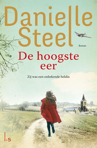 De hoogste eer, Danielle Steel - Ebook - 9789024583591