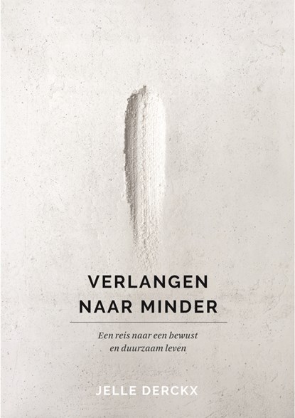 Verlangen naar minder, Jelle Derckx - Luisterboek MP3 - 9789024583997