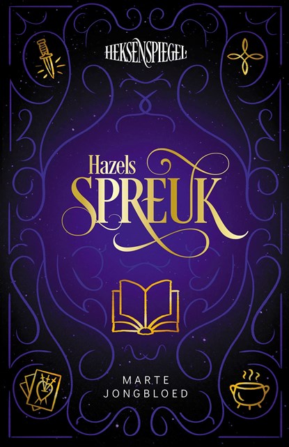 Hazels spreuk, Marte Jongbloed - Ebook - 9789024584123