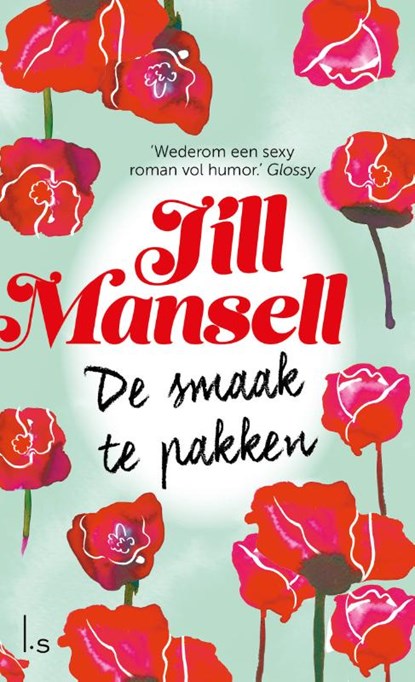 De smaak te pakken, Jill Mansell - Paperback - 9789024584253