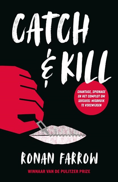 Catch & Kill, Ronan Farrow - Paperback - 9789024584505