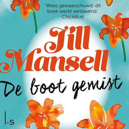 De boot gemist, Jill Mansell - Luisterboek MP3 - 9789024584628