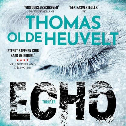 Echo, Thomas Olde Heuvelt - Luisterboek MP3 - 9789024584796