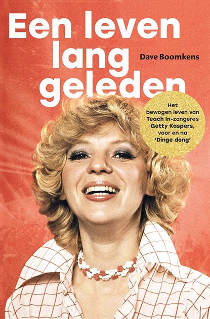 Een leven lang geleden, Dave Boomkens - Ebook - 9789024585120