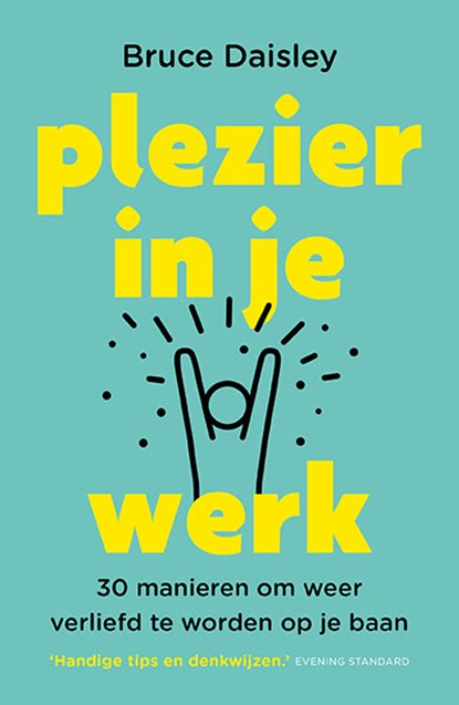 Plezier in je werk, Bruce Daisley - Paperback - 9789024585137