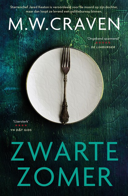 Zwarte zomer, M.W. Craven - Ebook - 9789024585526
