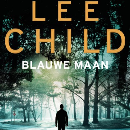 Blauwe maan, Lee Child - Luisterboek MP3 - 9789024586509