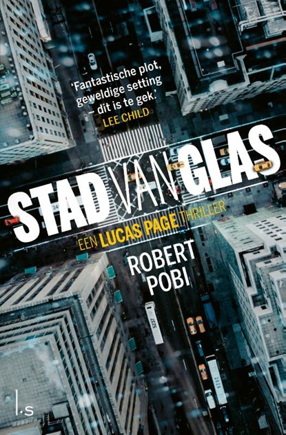 Stad van glas, Robert Pobi - Paperback - 9789024586981