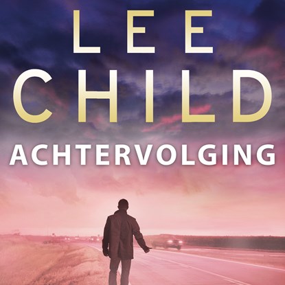 Achtervolging, Lee Child - Luisterboek MP3 - 9789024587490