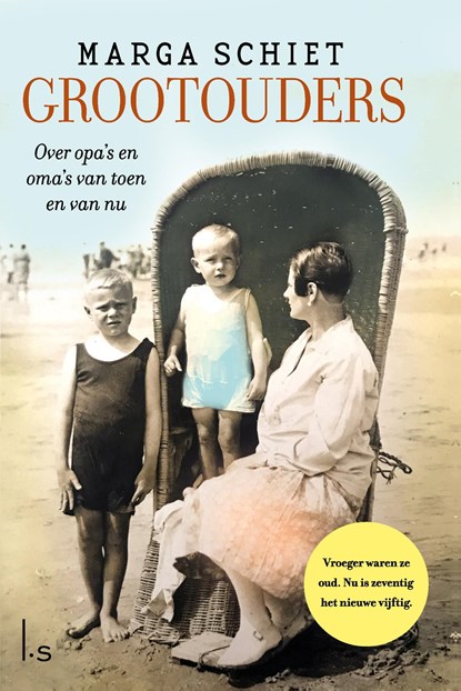 Grootouders, Marga Schiet ; Frank Noë - Ebook - 9789024587629