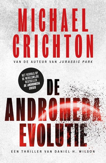 De Andromeda Evolutie, Michael Crichton - Paperback - 9789024588633
