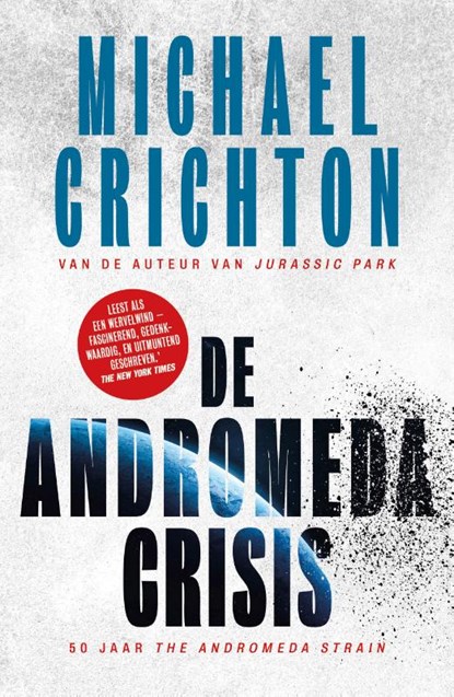 De Andromeda crisis, Michael Crichton - Paperback - 9789024589166