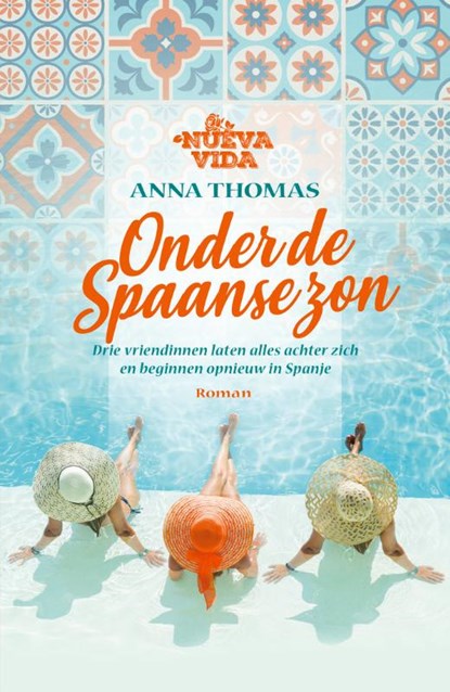 Onder de Spaanse zon, Anna Thomas - Paperback - 9789024590544