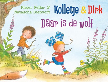 Daar is de wolf, Pieter Feller ; Natascha Stenvert - Ebook - 9789024590834