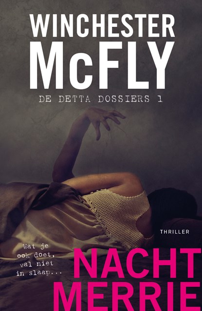 Nachtmerrie, Winchester McFly - Paperback - 9789024591053