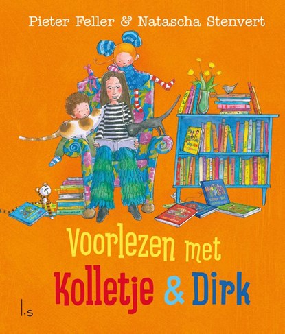 Voorlezen met Kolletje en Dirk, Pieter Feller ; Natascha Stenvert - Gebonden - 9789024592289