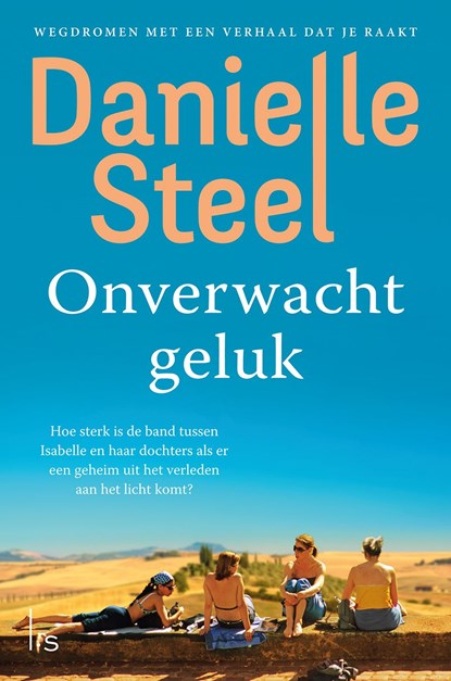 Onverwacht geluk, Danielle Steel - Ebook - 9789024592449