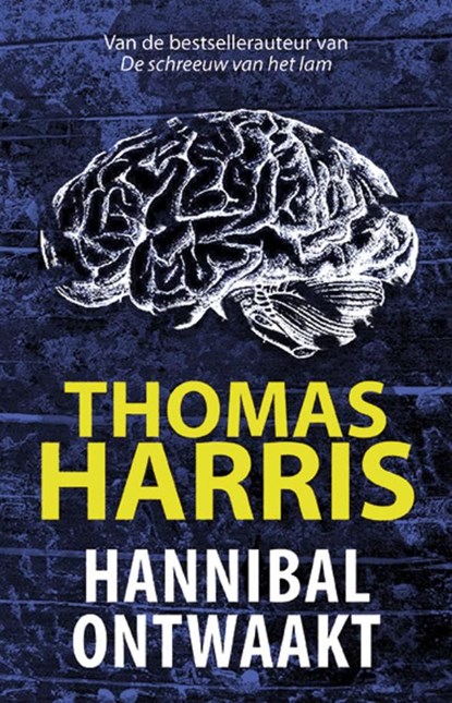 Hannibal Ontwaakt, Thomas Harris - Ebook - 9789024592548
