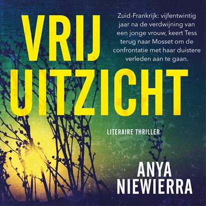 Vrij uitzicht, Anya Niewierra - Luisterboek MP3 - 9789024592739