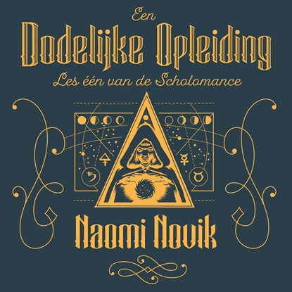 Een dodelijke opleiding, Naomi Novik - Luisterboek MP3 - 9789024592777