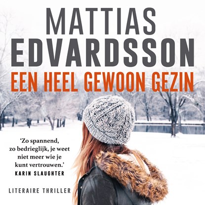 Een heel gewoon gezin, Mattias Edvardsson - Luisterboek MP3 - 9789024593002