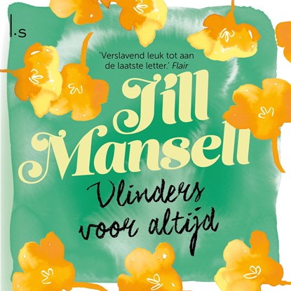 Vlinders voor altijd, Jill Mansell - Luisterboek MP3 - 9789024593125