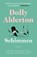 Schimmen, Dolly Alderton - Paperback - 9789024593231