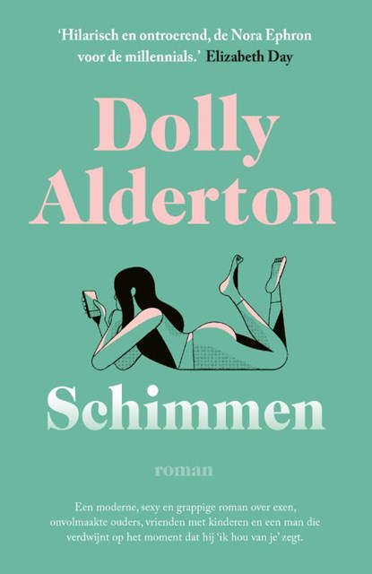 Schimmen, Dolly Alderton - Paperback - 9789024593231