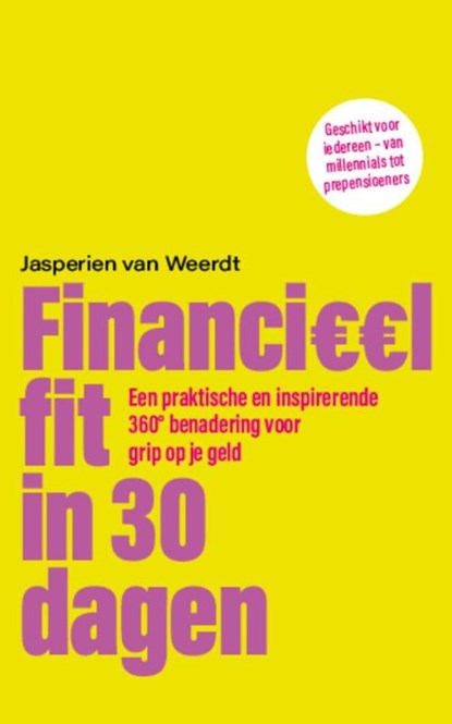Financieel fit in 30 dagen, Jasperien van Weerdt - Paperback - 9789024593422