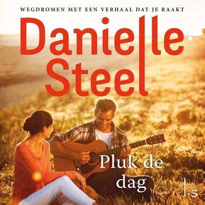 Pluk de dag, Danielle Steel - Luisterboek MP3 - 9789024593491
