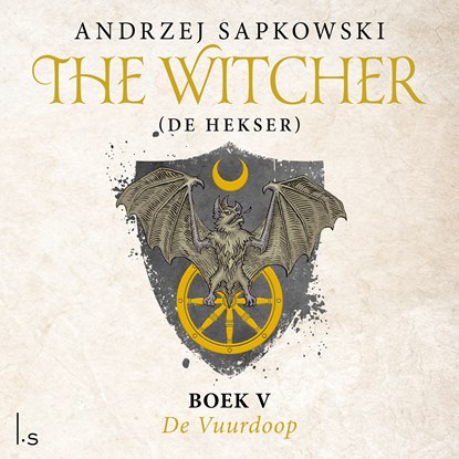 De Vuurdoop, Andrzej Sapkowski - Luisterboek MP3 - 9789024593507