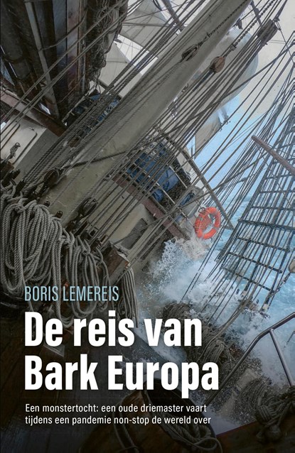 De reis van bark Europa, Boris Lemereis - Ebook - 9789024593583