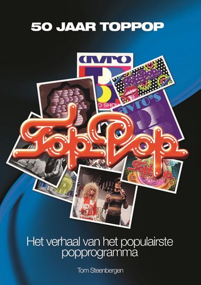 50 jaar TopPop, Tom Steenbergen - Paperback - 9789024593767