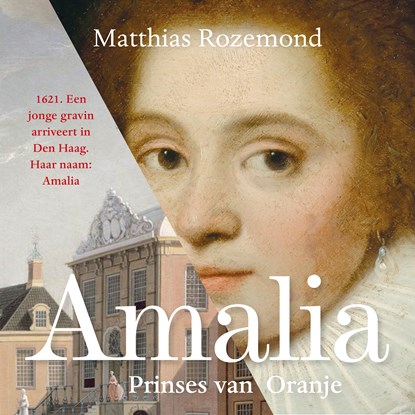 Amalia, Matthias Rozemond - Luisterboek MP3 - 9789024594320
