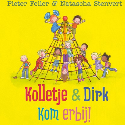 Kom erbij!, Pieter Feller ; Natascha Stenvert - Luisterboek MP3 - 9789024594467