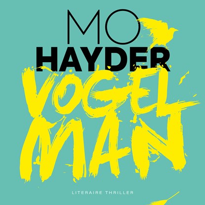 Vogelman, Mo Hayder - Luisterboek MP3 - 9789024594542