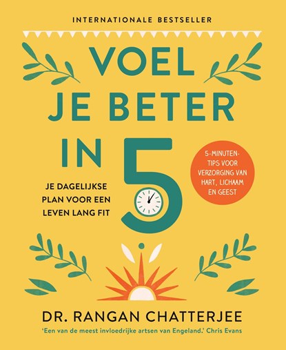 Voel je beter in 5, Rangan Chatterjee - Ebook - 9789024594757