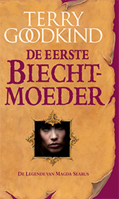 De Eerste Biechtmoeder - De Legende van Magda Searus (POD), Terry Goodkind - Paperback - 9789024594979