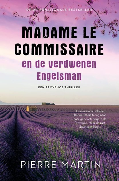 Madame le Commissaire en de verdwenen Engelsman, Pierre Martin - Paperback - 9789024594993