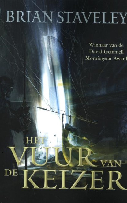 Het Vuur van de Keizer, Brian Staveley - Paperback - 9789024595266