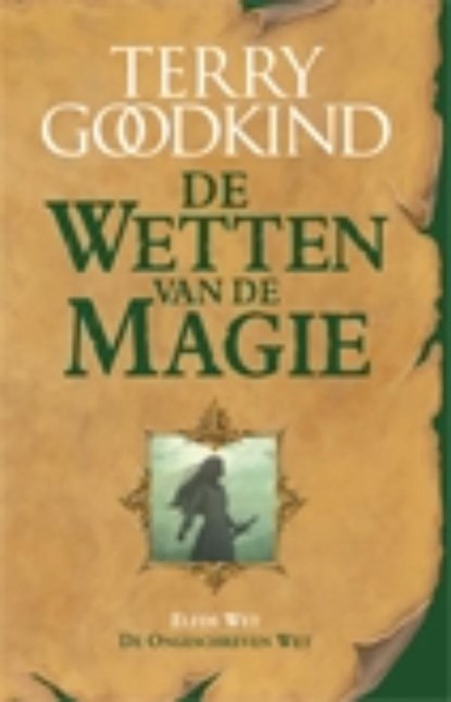 De Ongeschreven Wet, Terry Goodkind - Paperback - 9789024595549