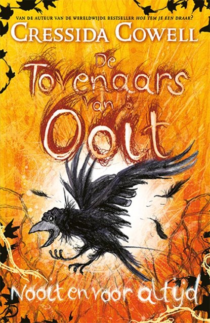 De Tovenaars van Ooit 4 - Nooit en voor altijd, Cressida Cowell - Gebonden - 9789024595761