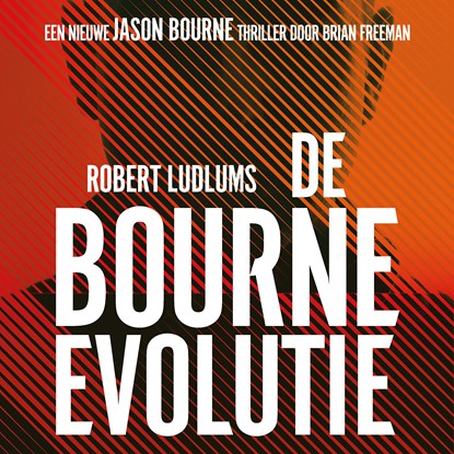 De Bourne Evolutie, Robert Ludlum ; Brian Freeman - Luisterboek MP3 - 9789024596355