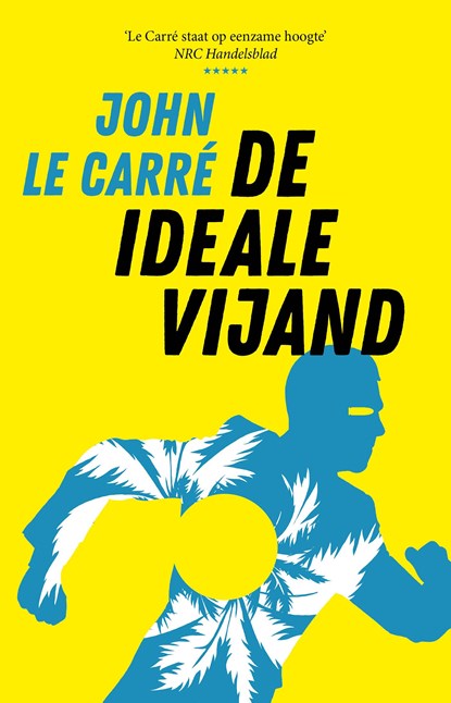De ideale vijand, John le Carré - Ebook - 9789024596461
