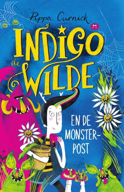 Indigo de Wilde en de Monsterpost, Pippa Curnick - Gebonden - 9789024596669